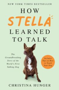 How Stella Learned To Talk